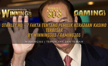 Stanley Ho – 7 Fakta tentang Pemilik Kerajaan Kasino Terbesar By WINNING303 / GAMING303