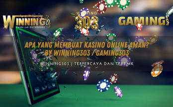 Apa yang membuat Kasino Online Aman? By WINNING303 / GAMING303