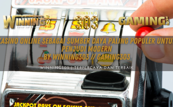 Kasino online sebagai sumber daya paling populer untuk penjudi modern By WINNING303 // GAMING303