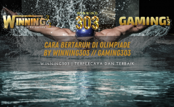 Cara Bertaruh di Olimpiade By WINNING303 // GAMING303