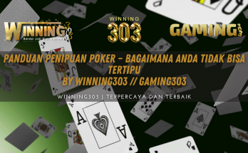 Panduan Penipuan Poker – Bagaimana Anda Tidak Bisa Tertipu BY WINNING303 // GAMING303