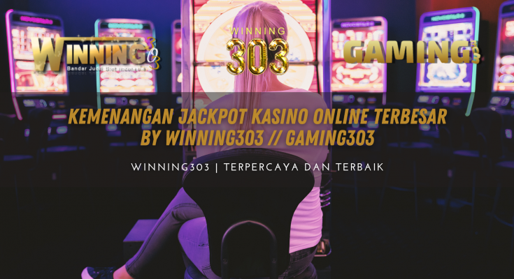 Kemenangan Jackpot Kasino Online Terbesar BY WINNING303 // GAMING303