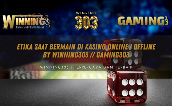 Etika Saat Bermain di Kasino Online / Offline By WINNING303 // GAMING303