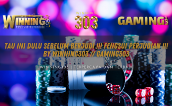 Tau ini Dulu Sebelum Berjudi !!! Fengsui Perjudian !!! By WINNING303 // GAMING303