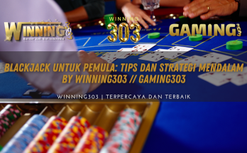 Blackjack untuk Pemula: Tips dan Strategi Mendalam