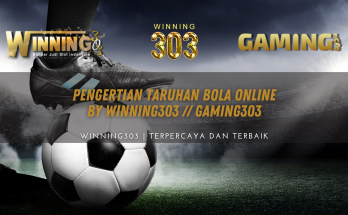 Pengertian Taruhan Bola Online