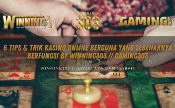 6 Tips & Trik Kasino Online Berguna yang Sebenarnya Berfungsi