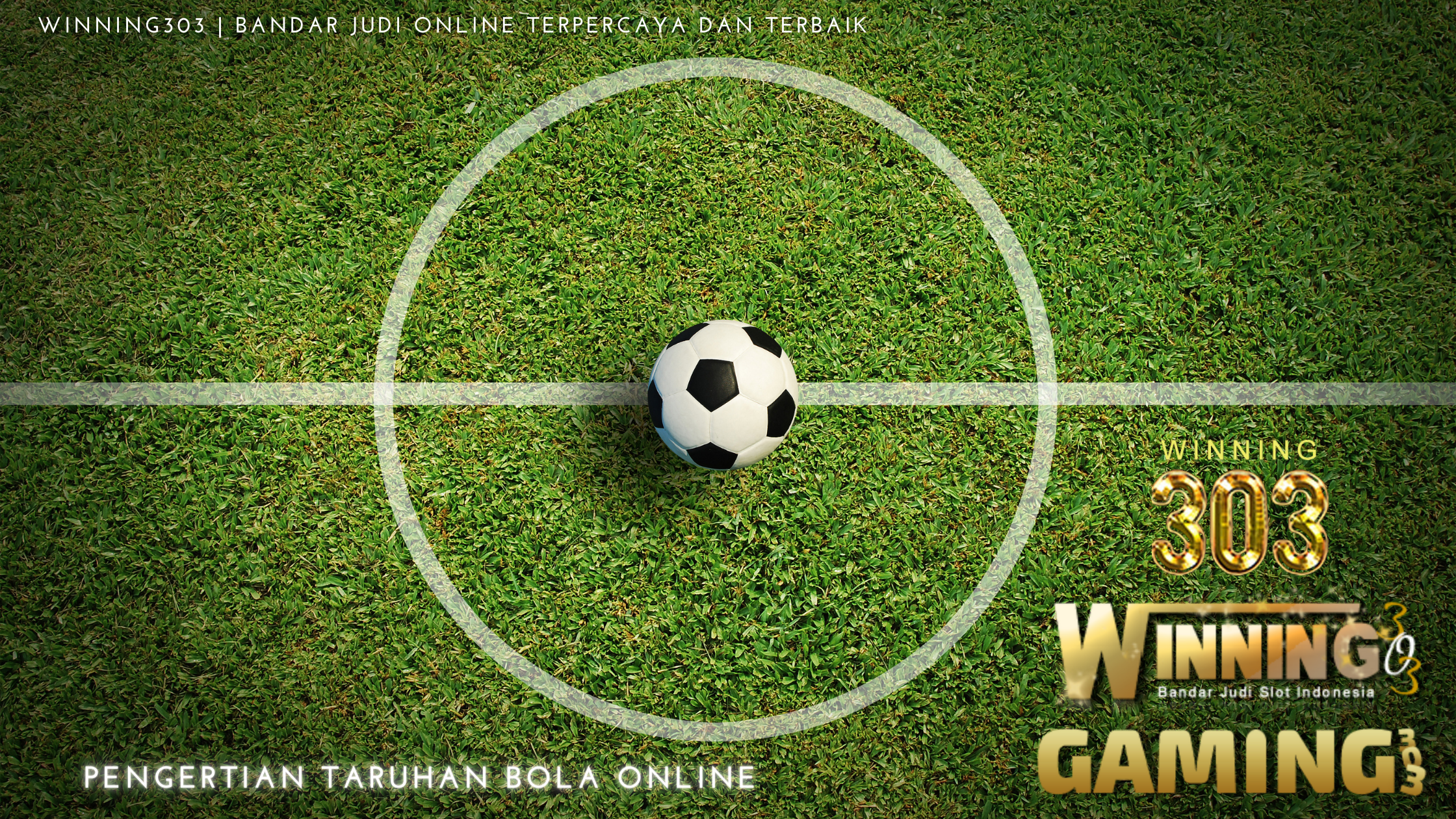 Pengertian Taruhan Bola Online