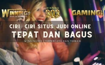 Ciri Ciri Situs Judi Online Tepat Dan Bagus