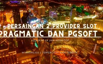 Persaingan 2 Provider Slot Pragmatic dan juga Pg Soft Untuk Menjadi Paling Populer