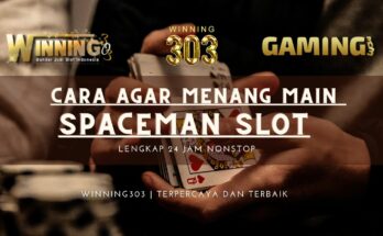 Cara agar Menang Main Spaceman Slot