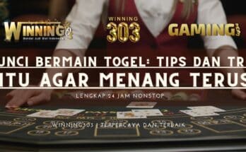 Kunci Bermain Togel: Tips dan Trik Jitu Agar Menang Terus