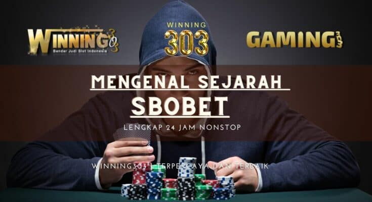 SEJARAH SBOBET