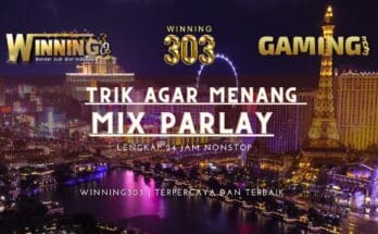 TRIK AGAR MENANG MIX PARLAY