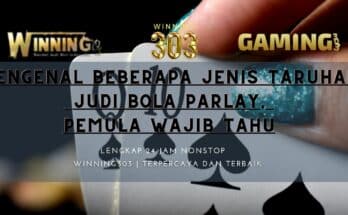 MENGENAL BEBERAPA JENIS TARUHAN JUDI BOLA PARLAY, PEMULA WAJIB TAHU