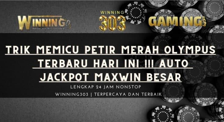 Trik memicu Petir Merah Olympus Terbaru Hari Ini !!! Auto Jackpot Maxwin besar