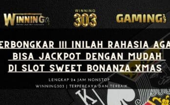 Terbongkar !!! Inilah Rahasia Agar Bisa Jackpot Dengan Mudah Di Slot Sweet Bonanza Xmas