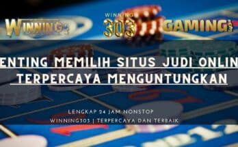 Penting Memilih Situs Judi Online Terpercaya Menguntungkan