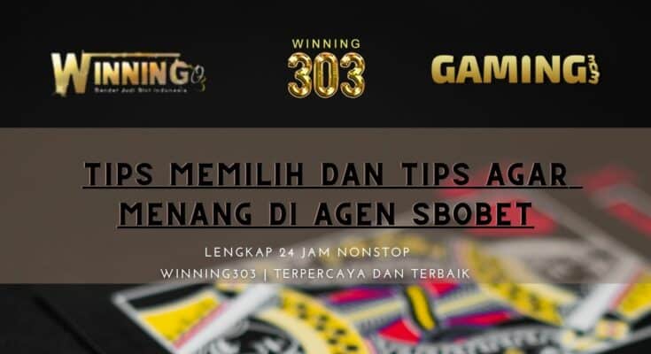 Tips Memilih Dan Tips Agar Menang Di Agen Sbobet