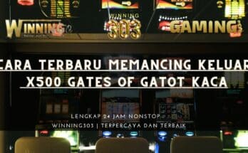 Cara Terbaru Memancing Keluar x500 Gates Of Gatot Kaca