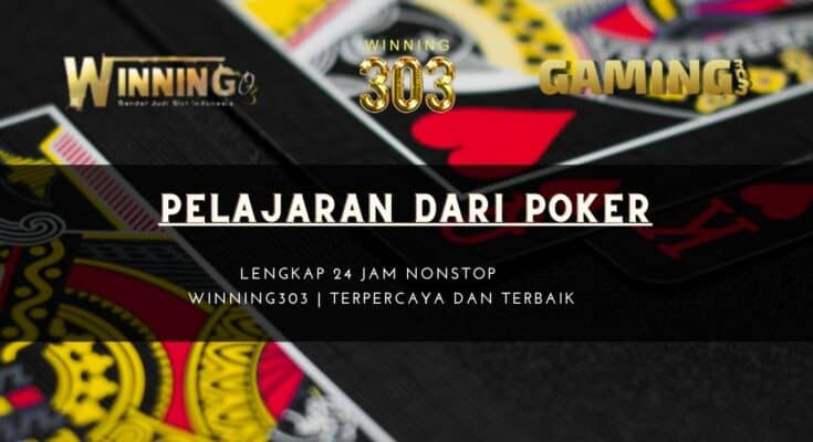 Pelajaran Dari Poker