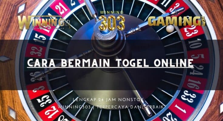 Cara Bermain Togel Online