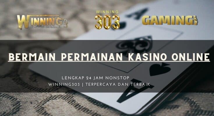 Bermain Permainan Kasino Online