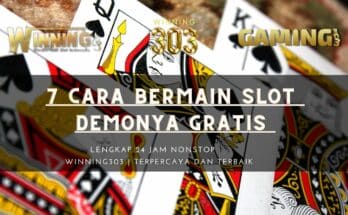 7 Cara Bermain Slot Demonya Gratis 