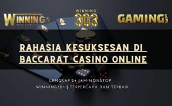 Rahasia Kesuksesan di Baccarat Casino Online