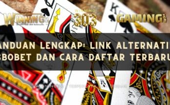 Panduan lengkap: Link Alternatif Sbobet dan Cara Daftar Terbaru