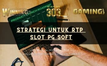 Strategi untuk RTP Slot PG Soft