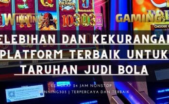 Kelebihan dan Kekurangan Platform Terbaik untuk Taruhan Judi Bola