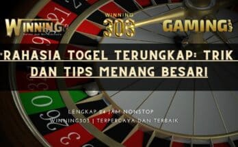 “Rahasia Togel Terungkap: Trik dan Tips Menang Besar!