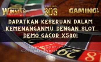 Dapatkan Keseruan dalam Kemenanganmu dengan Slot Demo Gacor X500!