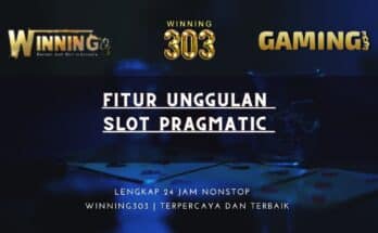 Fitur Unggulan Slot Pragmatic