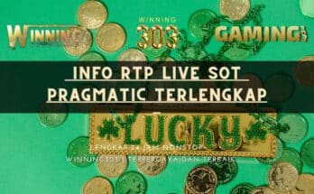  Info RTP Live Sot Pragmatic Terlengkap