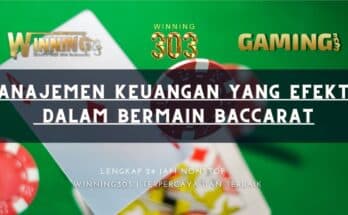 Manajemen Keuangan yang Efektif Dalam bermain Baccarat