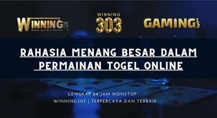 Rahasia menang besar dalam permainan togel online!!!