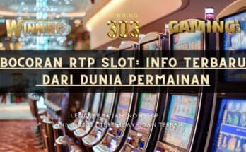 Bocoran RTP Slot: Info Terbaru dari Dunia Permainan