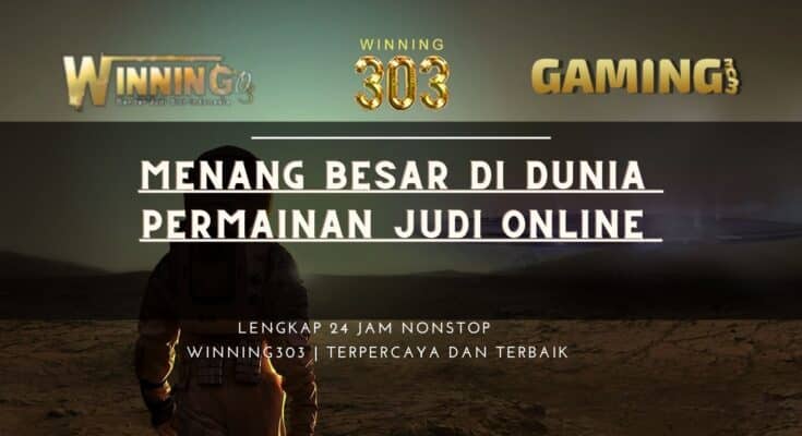 Menang Besar di Dunia Permainan Judi online 
