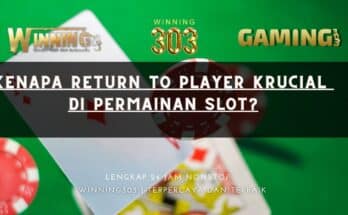 Kenapa Return to Player Krucial di Permainan Slot?