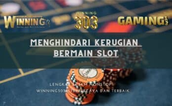 Menghindari Kerugian bermain slot