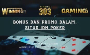 Bonus dan Promo Dalam Situs Idn Poker