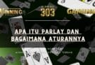 Apa itu parlay dan bagaimana aturannya