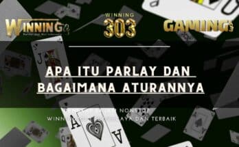 Apa itu parlay dan bagaimana aturannya