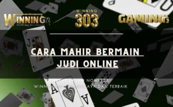 Cara mahir Bermain Judi Online