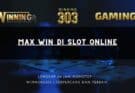 MAX WIN Di Slot Online