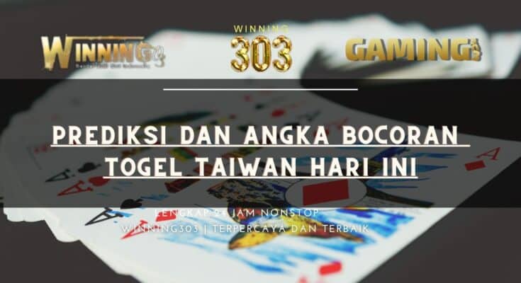 Prediksi dan Angka Bocoran Togel Taiwan Hari ini