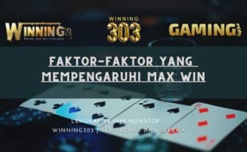 Faktor-Faktor yang Mempengaruhi MAX WIN