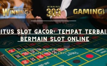 Situs Slot Gacor: Tempat Terbaik Bermain Slot Online